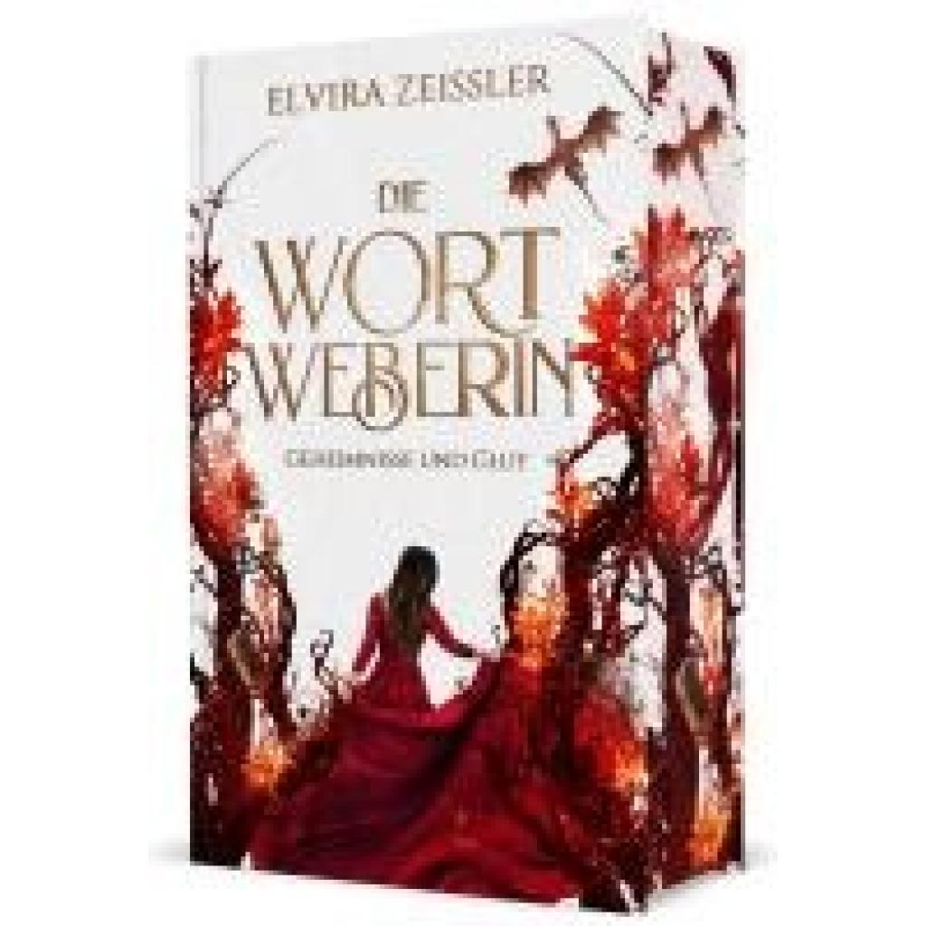 9783989420953 - Zeißler Elvira Die Wortweberin - Geheimnisse und Glut