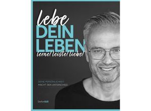 9783989422117 - lebe DEIN LEBEN - Stefan Süß Gebunden