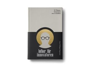 9783989422681 - Luther für Innovatoren - Jean-Philippe Hagmann Gebunden