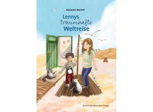 9783989422728 - Lennys traumhafte Weltreise - Alexandra Bischof Gebunden