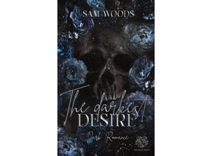 9783989423602 - The darkest Desire (Dark Romance) Band 2 - Sam Woods Kartoniert (TB)