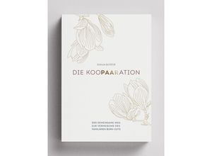 9783989423749 - Die KooPAARation - Svenja Bütefür Kartoniert (TB)