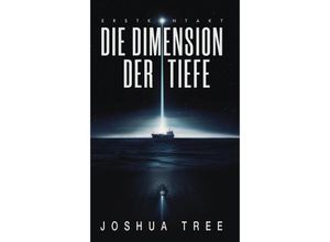 9783989424562 - Die Dimension der Tiefe - Joshua Tree Kartoniert (TB)