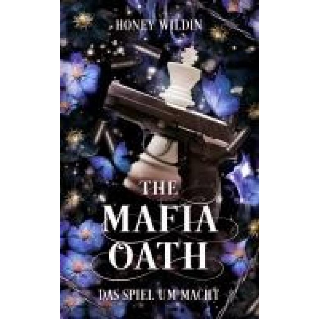 9783989425224 - Wildin Honey The Mafia Oath