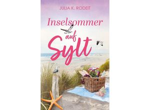 9783989425248 - Inselsommer auf Sylt - Julia K Rodeit Kartoniert (TB)