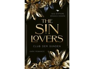 9783989425279 - The Sin Lovers - B B Stiffers Briana B Sinners Kartoniert (TB)