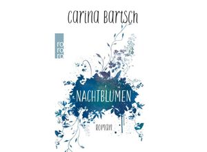 9783989425392 - Nachtblumen - Carina Bartsch Kartoniert (TB)