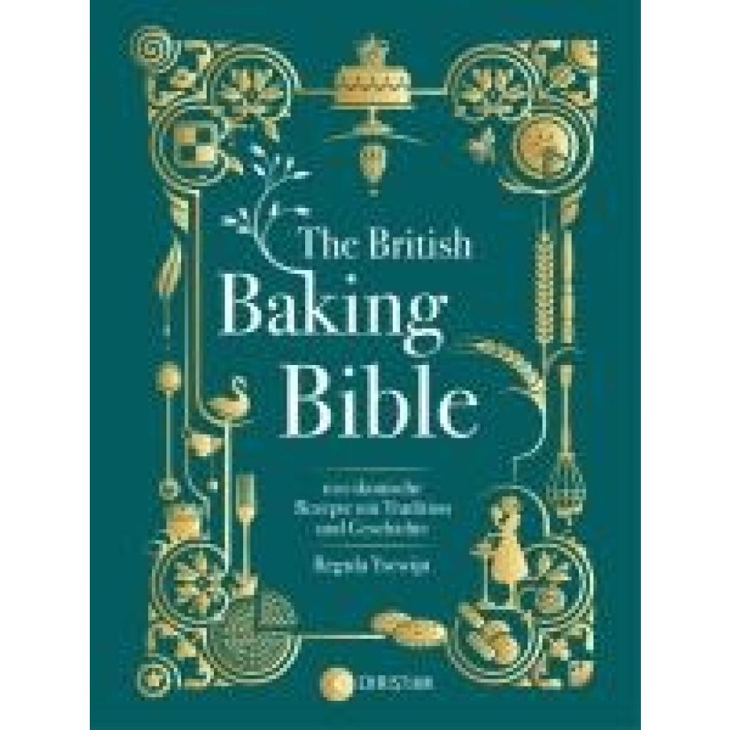 9783989510074 - Ysewijn Regula The British Baking Bible