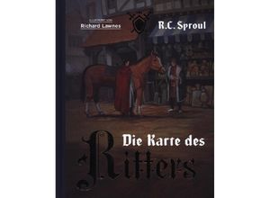 9783989676145 - Die Karte des Ritters - Robert Charles Sproul Gebunden