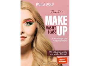 9783990017036 - Paulas Make-up-Masterclass - Paula Wolf Gebunden