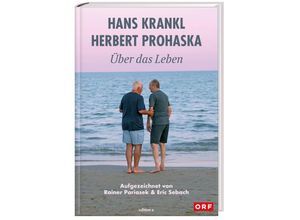 9783990017104 - Über das Leben - Hans Krankl Herbert Prohaska Gebunden