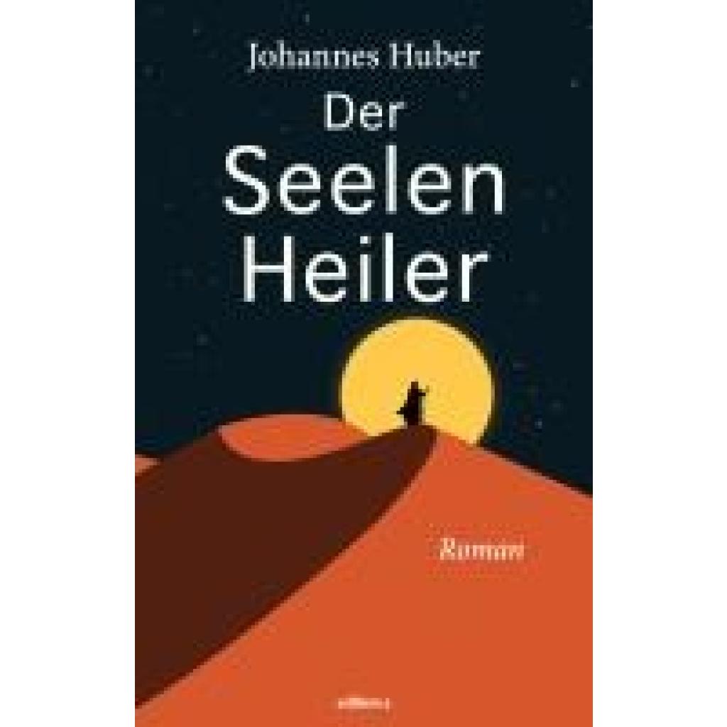 9783990017555 - Huber Johannes Der Seelenheiler