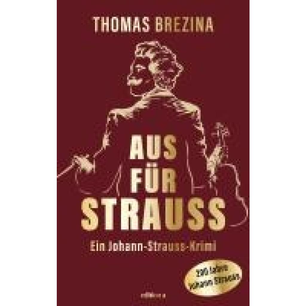 9783990017692 - Brezina Thomas Aus für Strauss 9783990017692 - Brezina Thomas Aus für Strauss