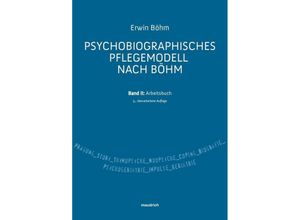 9783990020968 - Psychobiografisches Pflegemodell nach BöhmBd2 - Erwin Böhm Kartoniert (TB)