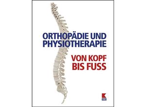 9783990131206 - Orthopädie und Physiotherapie - Christopher Erben Udo Seelhofer Kartoniert (TB)