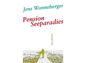 9783990142554 - Pension Seeparadies - Jens Wonneberger Gebunden