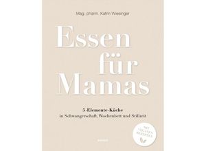 9783990186640 - Essen für Mamas - Katrin Wiesinger Kartoniert (TB)