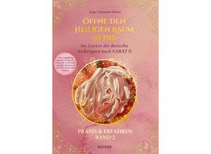 9783990187067 - OFFNE DEN HEILIGEN RAUM IN DIR - ANJA COLESTINE Dreier Gebunden