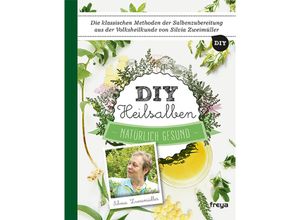 9783990252192 - DIY Heilsalben - Silvia Zweimüller Gebunden