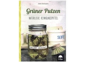 9783990252888 - Grüner putzen - Inés Hermann Gebunden