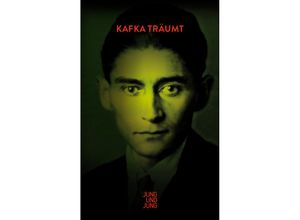 9783990272909 - Kafka träumt Gebunden