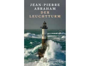 9783990274019 - Der Leuchtturm - Jean-Pierre Abraham Gebunden