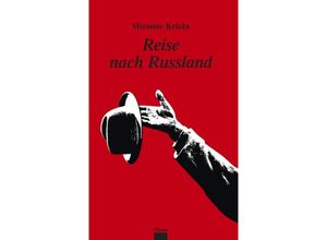 9783990295847 - Reise nach Russland - Miroslav Krleza Gebunden