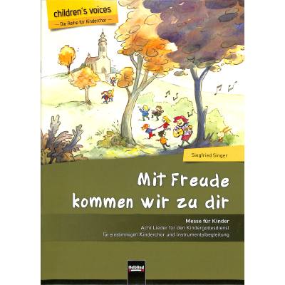 9783990351871 - Mit Freude kommen wir zu dir | Messe