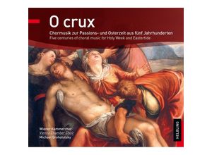 9783990351895 - O Crux - Grohotolsky Wiener Kammerchor (CD)