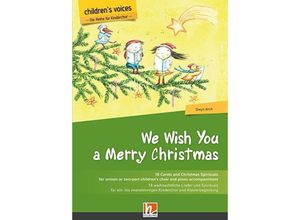 9783990359280 - Childrens voices   We Wish You a Merry Christmas - Gwyn Arch Kartoniert (TB)