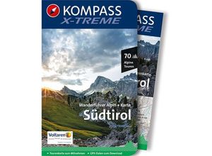 9783990441596 - KOMPASS Wanderführer X-treme Südtirol 70 Alpine Touren Kartoniert (TB)