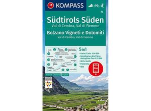 9783990447154 - KOMPASS Wanderkarte 74 Südtirols Süden - Bolzano Vigneti e Dolomiti - Val di Cembra - Val di Fiemme 150000 Karte (im Sinne von Landkarte)