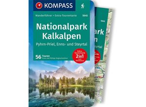 9783990449097 - KOMPASS Wanderführer Nationalpark Kalkalpen - Pyhrn-Priel Enns- und Steyrtal 55 Touren mit Extra-Tourenkarte - Franz und Philipp Sieghartsleitner Kartoniert (TB)