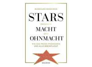 9783990600702 - Stars zwischen Macht und Ohnmacht - Burkhard Benecken Gebunden