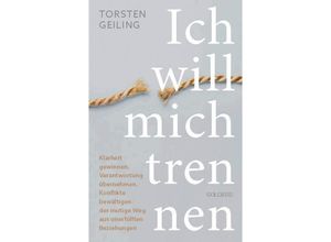 9783990603765 - Ich will mich trennen - Torsten Geiling Kartoniert (TB)