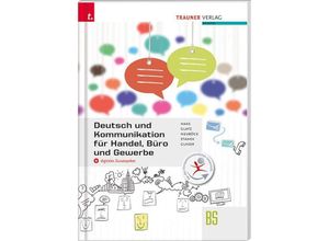 9783990627099 - Deutsch und Kommunikation für Handel Büro und Gewerbe + digitales Zusatzpaket - Rupert Haas Alice Glatz Karin Neuböck Wolfgang Stanek Friedrich Glaser Gebunden