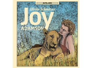 9783990651117 - Joy Adamson - Schmitzer Ulrike Gebunden