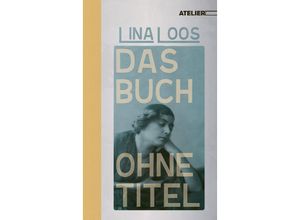 9783990651131 - Das Buch ohne Titel - Loos Lina Kartoniert (TB)