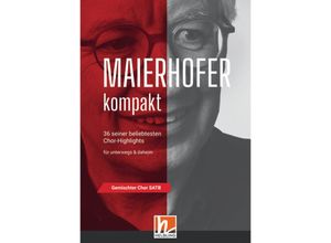 9783990697900 - Maierhofer kompakt SATB - Kleinformat - Lorenz Maierhofer Kartoniert (TB)