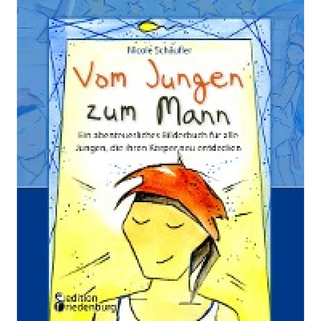 9783990820414 - Schäufler Nicole Vom Jungen zum Mann