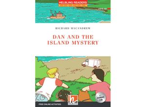 9783990892589 - Helbling Readers Fiction   Helbling Readers Red Series Level 3   Dan and the Island Mystery m 1 Audio-CD - Richard MacAndrew Gebunden