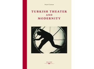 9783990941379 - Theatre and Modernity - Aysin Candan Gebunden