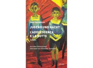 9783990981818 - JUGEND UND NACHT - Luigi Fontanella Taschenbuch