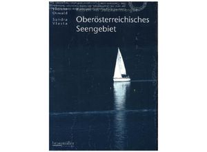 9783991000525 - Oberösterreichisches Seengebiet - Yvonne Oswald Sandra Vlasta Kartoniert (TB)