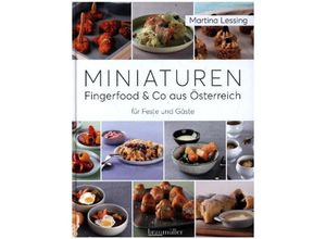 9783991002949 - Lessing Martina Miniaturen - Fingerfood & Co aus Österreich