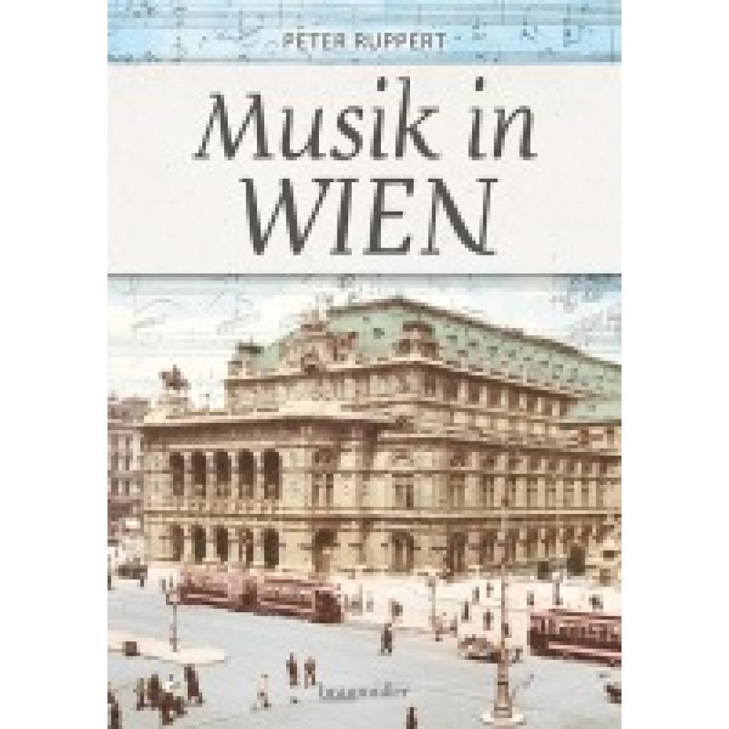 9783991004127 - Ruppert Peter Musik in Wien