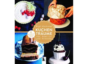 9783991030720 - Kuchenträume - Birgit Hochrainer Gebunden