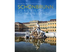 9783991031284 - Schönbrunn - Elfriede Iby Anna Mader-Kratky Gebunden