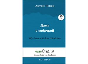 9783991120773 - Dama s sobatschkoi   Die Dame mit dem Hündchen (Buch + Audio-CD) - Lesemethode von Ilya Frank - Zweisprachige Ausgabe Russisch-Deutsch m 1 Audio-CD m 1 Audio m 1 Audio - Anton Pawlowitsch Tschechow Gebunden