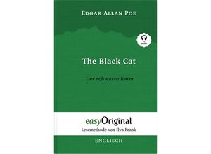 9783991121817 - EasyOriginalcom - Lesemethode von Ilya Frank   The Black Cat   Der schwarze Kater - (Buch + Audio-CD) - Lesemethode von Ilya Frank - Zweisprachige Ausgabe Englisch-Deutsch m 1 Audio-CD m 1 Audio m 1 Audio - Edgar Allan Poe Gebunden